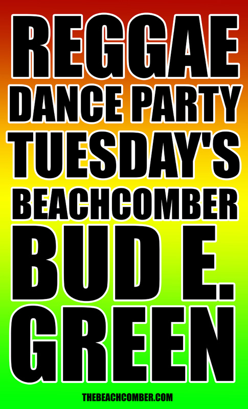 REGGAE TUESDAYS @ THE BEACHCOMBER